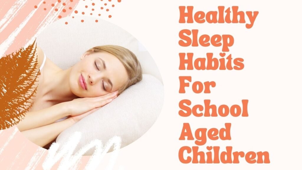 healthy-sleep-habits-for-school-aged-children