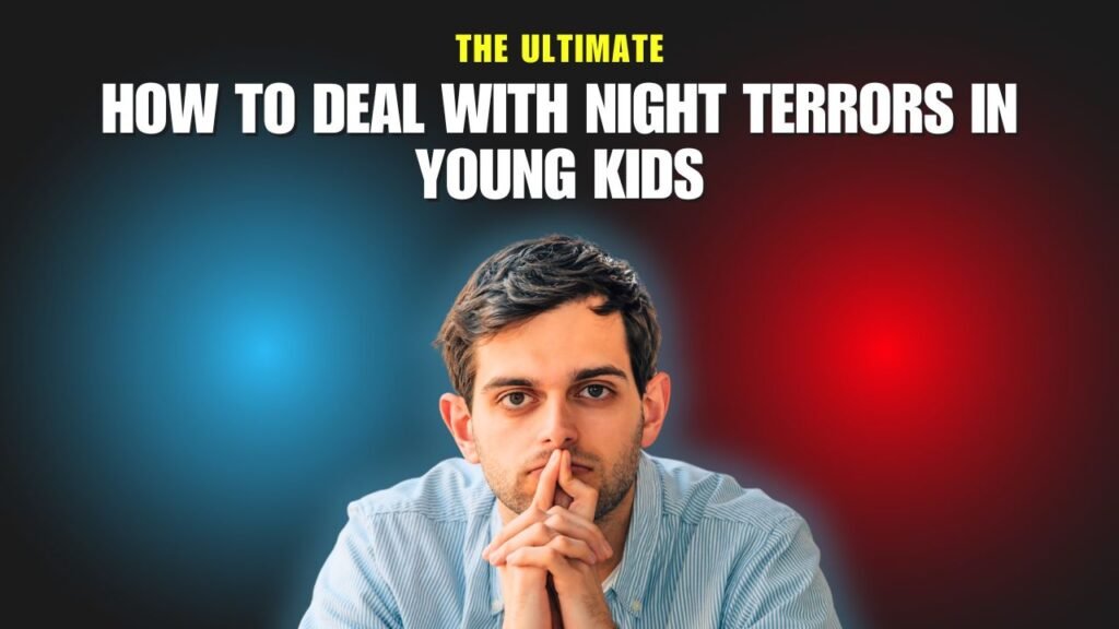 how-to-deal-with-night-terrors-in-young-kids