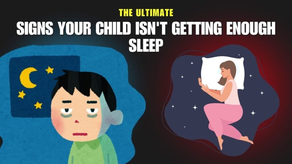 signs-your-child-isnt-getting-enough-sleep