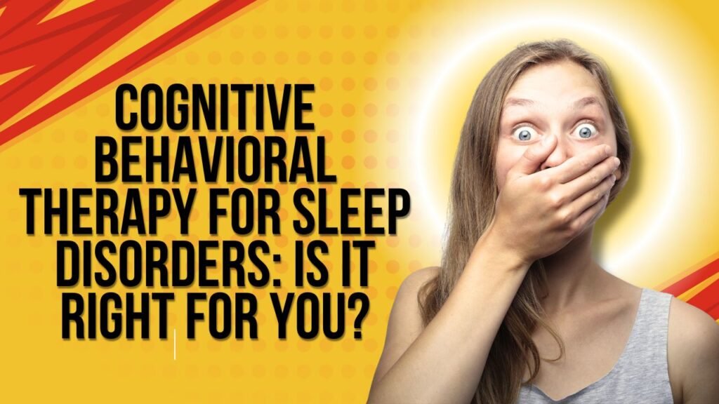 cognitive-behavioral-therapy-for-sleep-disorders